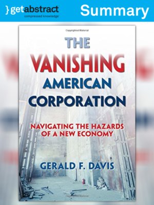 cover image of The Vanishing American Corporation (Summary)